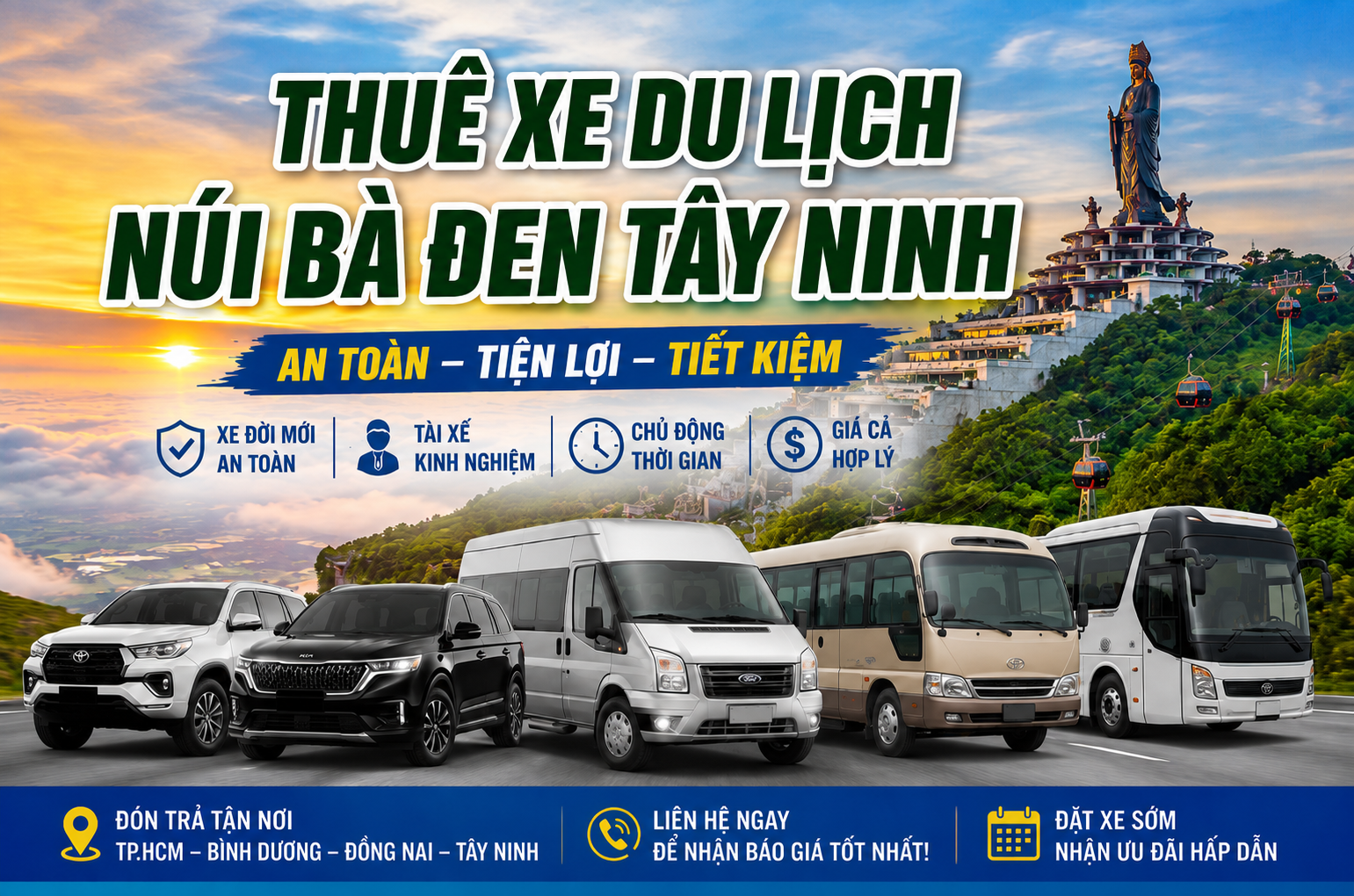Thuê xe du lịch núi Bà Đen Tây Ninh: Kinh nghiệm chọn xe an toàn, tiết kiệm