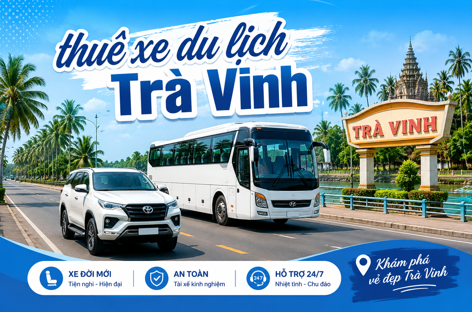 Thuê xe du lịch Trà Vinh: Giải pháp di chuyển chủ động cho mọi hành trình